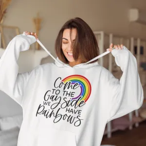 Come To The Gay Side | LGBT  Merch | Unisex Gay Pride Hoodie
