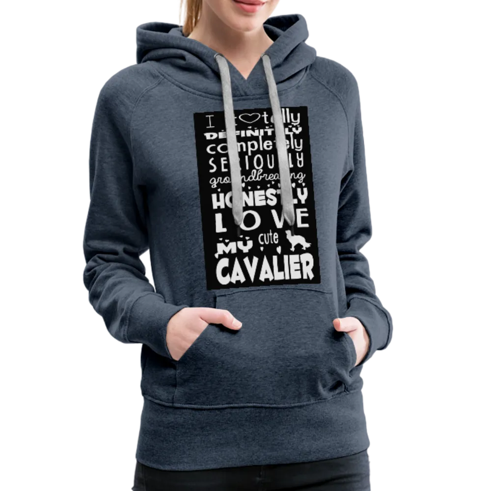 Love My Cavalier Women’s Premium Hoodie