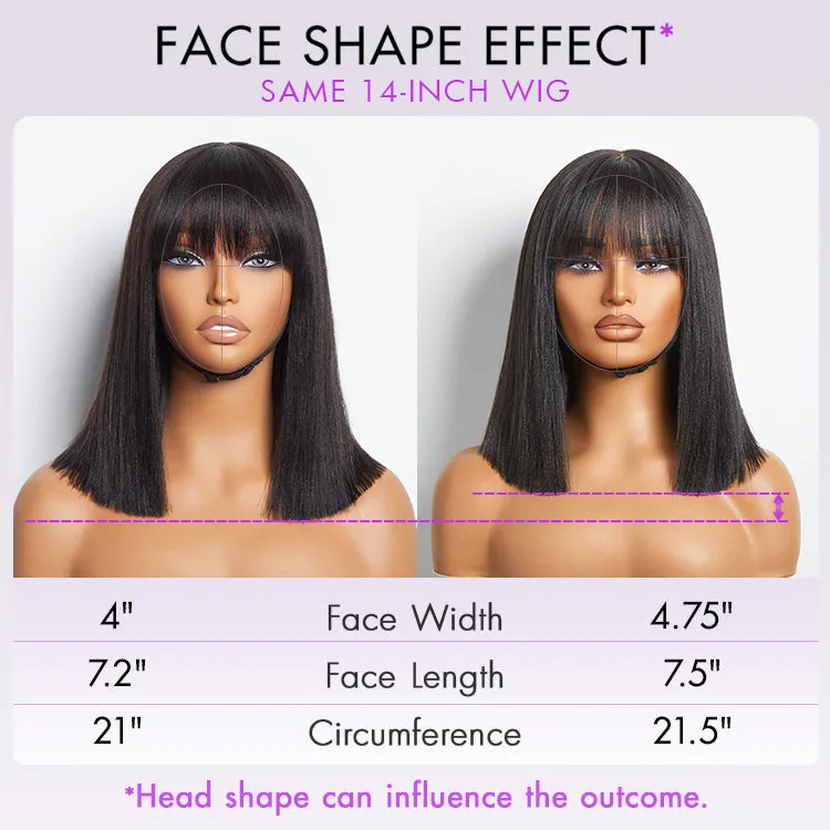 Weekly Special | Put On and Go Realistic Glueless Yaki Straight Bob with Bangs Minimalist Lace Wig 100% Human Hair